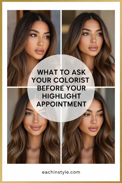 27 Highlights on Brown Hair Ideas for 2026 29 What to Ask Your Colorist Before Your Highlight Appointment
